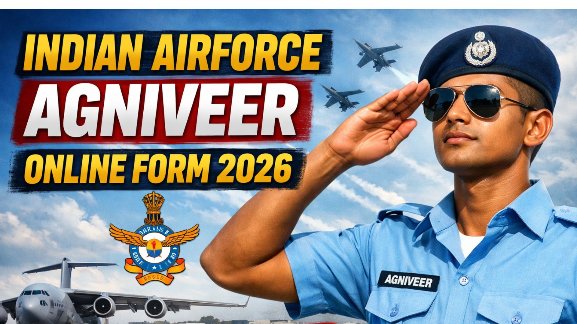 Indian Airforce Agniveer Online Form 2026-Start